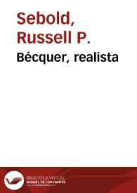 Bécquer, realista / Russell P. Sebold | Biblioteca Virtual Miguel de Cervantes
