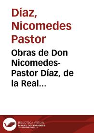 Obras de Don Nicomedes-Pastor Díaz, de la Real Academia Española. Tomo V / Nicomedes-Pastor Díaz | Biblioteca Virtual Miguel de Cervantes
