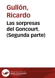 Las sorpresas del Goncourt. (Segunda parte) / Ricardo Gullón | Biblioteca Virtual Miguel de Cervantes