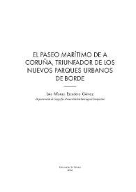 El Paseo Marítimo de A Coruña, triunfador de los nuevos parques urbanos de Borde / Luis Alfonso Escudero Gómez | Biblioteca Virtual Miguel de Cervantes