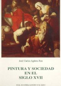Pintura y sociedad en el siglo XVII : Murcia, un centro del barroco español / José Carlos Agüera Ros | Biblioteca Virtual Miguel de Cervantes