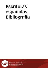 Escritoras españolas. Bibliografía | Biblioteca Virtual Miguel de Cervantes