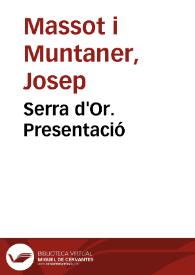 Serra d'Or. Presentació / Josep Massot i Muntaner | Biblioteca Virtual Miguel de Cervantes