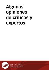 Algunas opiniones de críticos y expertos / [recopilador Fernando Alonso] | Biblioteca Virtual Miguel de Cervantes