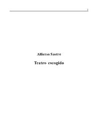 Teatro escogido. Tomo I [Fragmento] / Alfonso Sastre | Biblioteca Virtual Miguel de Cervantes