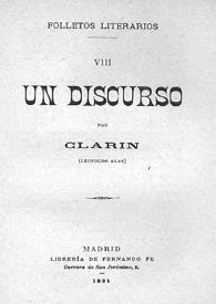 Un discurso / por Clarín (Leopoldo Alas) | Biblioteca Virtual Miguel de Cervantes