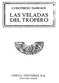 Las veladas del tropero / Godofredo Daireaux | Biblioteca Virtual Miguel de Cervantes