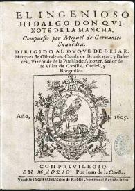 El ingenioso hidalgo Don Quixote de la Mancha / compuesto por Miguel de Ceruantes Saauedra | Biblioteca Virtual Miguel de Cervantes