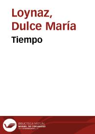 Tiempo / Dulce María Loynaz | Biblioteca Virtual Miguel de Cervantes
