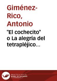 "El cochecito" o La alegría del tetrapléjico / Antonio Giménez-Rico | Biblioteca Virtual Miguel de Cervantes