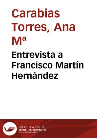 Entrevista a Francisco Martín Hernández | Biblioteca Virtual Miguel de Cervantes