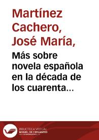 Más sobre novela española en la década de los cuarenta : narrativa de humor / José María Martínez Cachero | Biblioteca Virtual Miguel de Cervantes