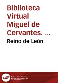 Reino de León / Biblioteca Virtual Miguel de Cervantes, Área de Historia | Biblioteca Virtual Miguel de Cervantes