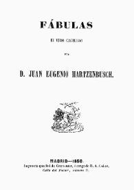Fábulas en verso castellano / Juan Eugenio Hartzenbusch | Biblioteca Virtual Miguel de Cervantes