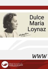 Dulce María Loynaz / dirección Vivian M. González González | Biblioteca Virtual Miguel de Cervantes