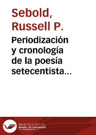 Periodización y cronología de la poesía setecentista española / Russell P. Sebold | Biblioteca Virtual Miguel de Cervantes