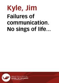 Failures of communication. No sings of life implications of past rejection of sing languaje [Resumen] / Jim Kyle | Biblioteca Virtual Miguel de Cervantes