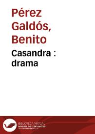 Casandra / Benito Pérez Galdós | Biblioteca Virtual Miguel de Cervantes