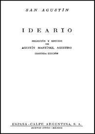 Ideario / San Agustín; selección y estudio de Agustín Martínez, Agustino | Biblioteca Virtual Miguel de Cervantes