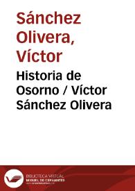 Historia de Osorno / Víctor Sánchez Olivera | Biblioteca Virtual Miguel de Cervantes
