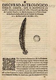 Discurso astrologico sobre el cometa, que se manifiesta en nuestro orizonte este año de 1681 / compuesto por Monsieur de Garitier ... | Biblioteca Virtual Miguel de Cervantes