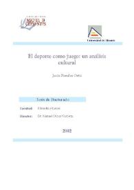 El deporte como juego : un análisis cultural / Jesús Paredes Ortiz | Biblioteca Virtual Miguel de Cervantes