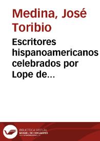 Escritores hispanoamericanos celebrados por Lope de Vega en el Laurel de Apolo / J.T. Medina | Biblioteca Virtual Miguel de Cervantes