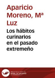 Los hábitos curinarios en el pasado extremeño / M.ª Luz Aparicio Moreno;  Ana Isabel Infante Sánchez | Biblioteca Virtual Miguel de Cervantes