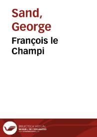 François le Champi / George Sand | Biblioteca Virtual Miguel de Cervantes