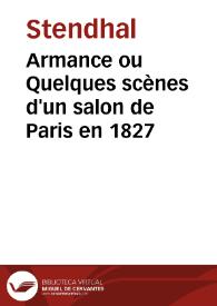 Armance ou Quelques scènes d'un salon de Paris en 1827 / Stendhal | Biblioteca Virtual Miguel de Cervantes
