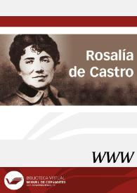 Rosalía de Castro / dirección Marina Mayoral