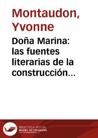 Doña Marina: las fuentes literarias de la construcción bernaldiana de la intérprete de Cortés / Yvonne Montaudon | Biblioteca Virtual Miguel de Cervantes