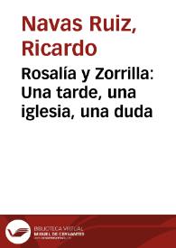 Rosalía y Zorrilla: Una tarde, una iglesia, una duda / Ricardo Navas Ruiz | Biblioteca Virtual Miguel de Cervantes