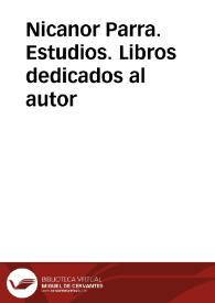 Nicanor Parra. Bibliografía | Biblioteca Virtual Miguel de Cervantes