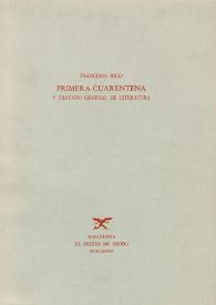 Primera cuarentena y Tratado General de Literatura / Francisco Rico | Biblioteca Virtual Miguel de Cervantes