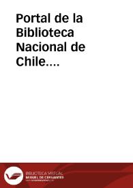 Portal de la Biblioteca Nacional de Chile. Colecciones. Biblioteca Diego Barros Arana | Biblioteca Virtual Miguel de Cervantes