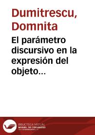 El parámetro discursivo en la expresión del objeto directo lexical: español madrileño vs. español porteño / Domnita Dumitrescu | Biblioteca Virtual Miguel de Cervantes