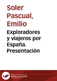 Exploradores y viajeros por España. Presentación | Biblioteca Virtual Miguel de Cervantes