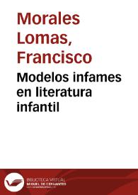 Modelos infames en literatura infantil / F. Morales Lomas | Biblioteca Virtual Miguel de Cervantes