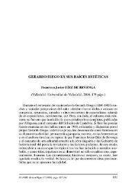 Francisco Javier Díez de Revenga: "Gerardo Diego en sus raíces estéticas" (Valladolid: Universidad de Valladolid,2006) / Aitor L. Larrabide | Biblioteca Virtual Miguel de Cervantes