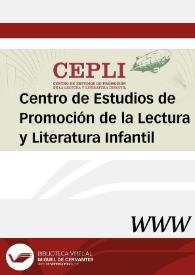 Centro de Estudios de Promoción de la Lectura y Literatura Infantil. CEPLI