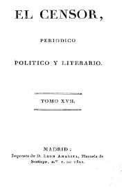 El censor : periódico político y literario. Tomo 17 | Biblioteca Virtual Miguel de Cervantes