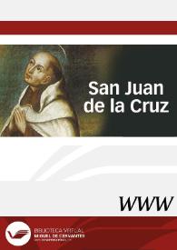 San Juan de la Cruz / directora, María Jesús Mancho Duque | Biblioteca Virtual Miguel de Cervantes