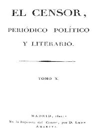 El censor : periódico político y literario. Tomo 10 | Biblioteca Virtual Miguel de Cervantes