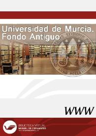 Universidad de Murcia. Fondo Antiguo | Biblioteca Virtual Miguel de Cervantes