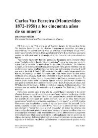 Carlos Vaz Ferreira (Montevideo 1872-1958) a los cincuenta años de su muerte / Luis Vega Reñón | Biblioteca Virtual Miguel de Cervantes