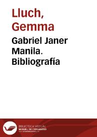 Gabriel Janer Manila. Bibliografía / Gemma Lluch Crespo | Biblioteca Virtual Miguel de Cervantes