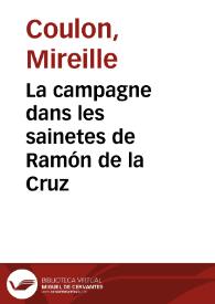 La campagne dans les sainetes de Ramón de la Cruz / Mireille Coulon | Biblioteca Virtual Miguel de Cervantes