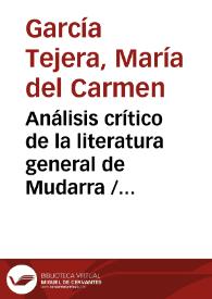 Análisis crítico de la literatura general de Mudarra / Carmen García Tejera | Biblioteca Virtual Miguel de Cervantes