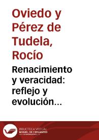 Renacimiento y veracidad: reflejo y evolución del concepto en tres cronistas de Indias / Rocío Pérez de Tudela | Biblioteca Virtual Miguel de Cervantes